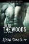 [Lust in the Woods 02] • Into the Woods